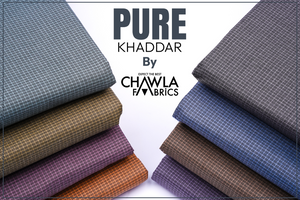 Pure Khaddar - Chawla Fabrics